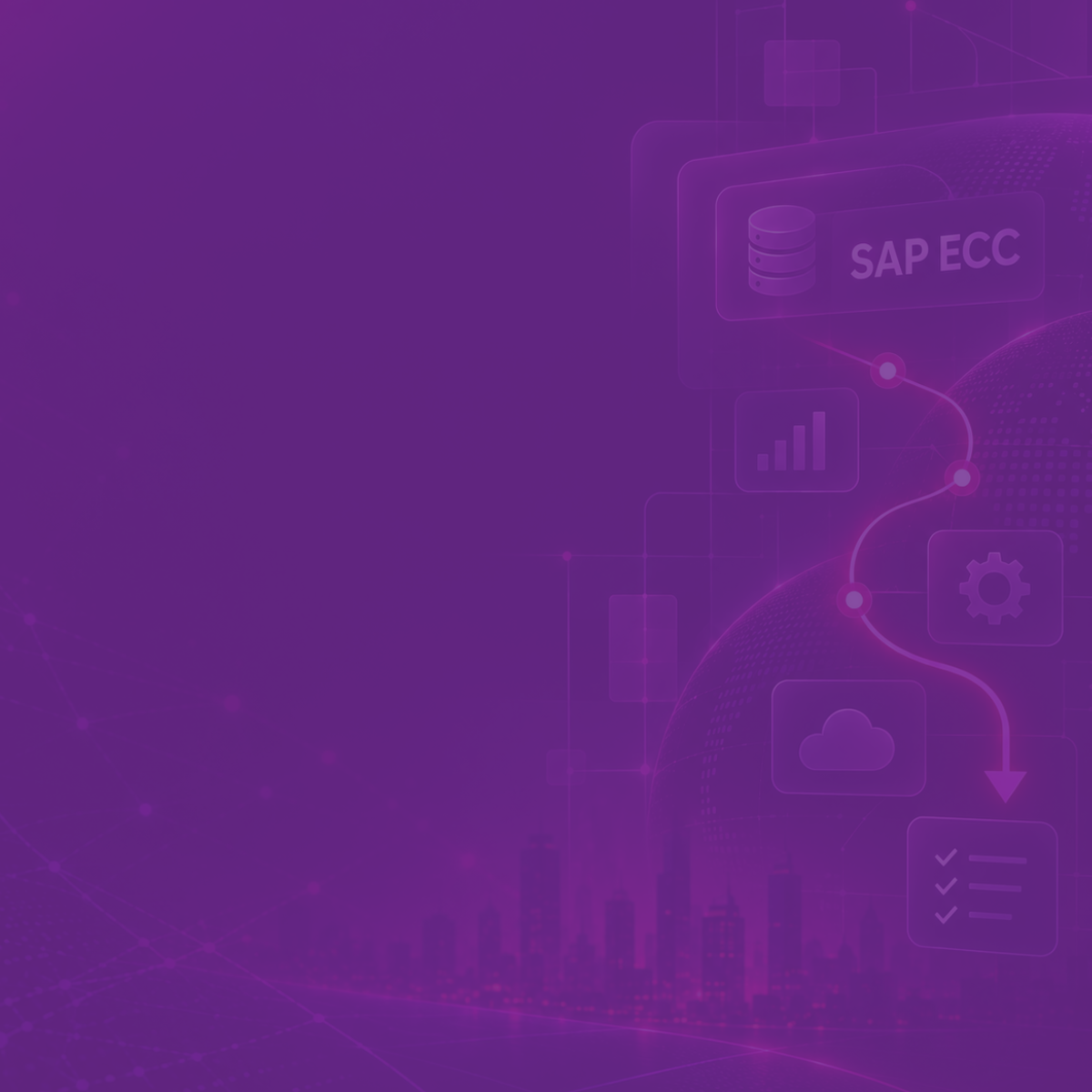 Planning Your SAP ECC Future: What’s the right next step for your business?